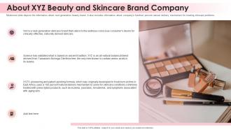 Beauty brand about xyz beauty and skincare brand company ppt slides show