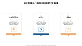 Become Accredited Investor In Powerpoint And Google Slides Cpb