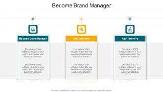 Become Brand Manager In Powerpoint And Google Slides Cpb