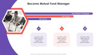 Become Mutual Fund Manager In Powerpoint And Google Slides Cpb