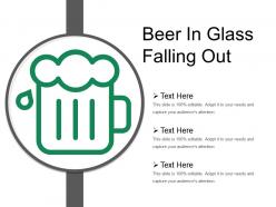 Beer in glass falling out