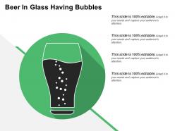 Beer in glass having bubbles