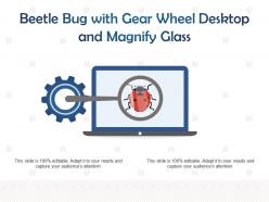 Beetle bug with gear wheel desktop and magnify glass