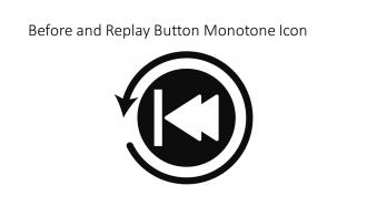 Before And Replay Button Monotone Icon In Powerpoint Pptx Png And Editable Eps Format