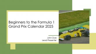 Beginners To The Formula 1 Grand Prix Calendar 2025 PPT Mockup AT Beginners To The Formula 1 Grand Prix Calendar 2025 PPT Mockup AT