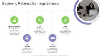 Beginning Retained Earnings Balance In Powerpoint And Google Slides Cpb