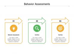 Behavior assessments ppt powerpoint presentation gallery format ideas cpb