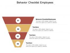 Behavior checklist employees ppt powerpoint presentation layouts styles cpb