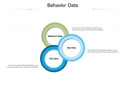 Behavior data ppt powerpoint presentation ideas graphics cpb