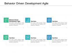 Behavior driven development agile ppt powerpoint presentation portfolio outline cpb