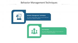 Behavior management techniques ppt powerpoint presentation inspiration gridlines cpb