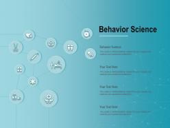 Behavior science ppt powerpoint presentation summary maker