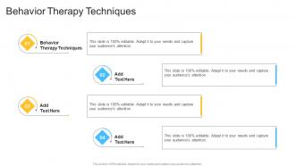 Behavior Therapy Techniques In Powerpoint And Google Slides Cpb