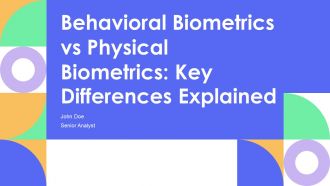 Behavioral Biometrics Vs Physical Biometrics Key Differences Explained PPT Mockup AT