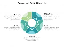 Behavioral disabilities list ppt powerpoint presentation inspiration clipart cpb