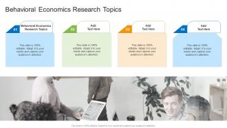 Behavioral Economics Research Topics In Powerpoint And Google Slides Cpb