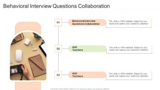 Behavioral Interview Questions Collaboration In Powerpoint And Google Slides Cpb