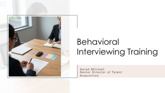 Behavioral Interviewing Training PPT Summary VA