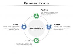 Behavioral patterns ppt powerpoint presentation infographics gallery cpb