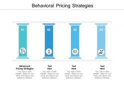 Behavioral pricing strategies ppt powerpoint presentation slides example cpb