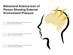 Behavioral science icon of person showing external environment pressure