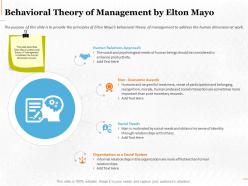 Behavioral theory of management by elton mayo ppt powerpoint professional