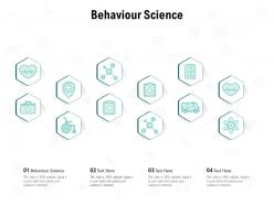 Behaviour science ppt powerpoint presentation summary professional
