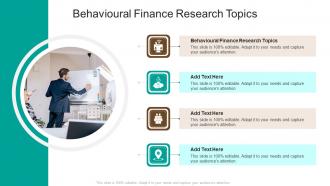 Behavioural Finance Research Topics In Powerpoint And Google Slides Cpb