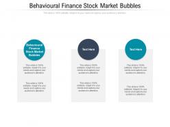 Behavioural finance stock market bubbles ppt powerpoint presentation model display cpb