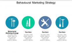 Behavioural marketing strategy ppt powerpoint presentation gallery smartart cpb