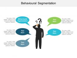 Behavioural segmentation ppt powerpoint presentation example file cpb