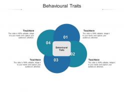 Behavioural traits ppt powerpoint presentation model clipart cpb