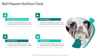 Bell Peppers Nutrition Facts In Powerpoint And Google Slides Cpb