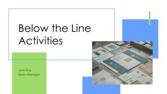Below The Line Activities PPT Presentation ST AI