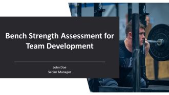 Bench Strength Assessment For Team Development PPT Outline AT