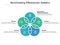 Benchmarking effectiveness statistics ppt powerpoint presentation layouts visual aids cpb