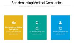 Benchmarking medical companies ppt powerpoint presentation summary introduction cpb