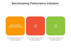 Benchmarking performance indicators ppt powerpoint presentation outfit cpb