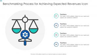 Benchmarking Process For Achieving Expected Revenues Icon
