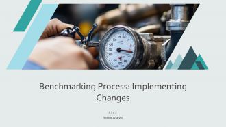 Benchmarking Process Implementing Changes PPT Example AT