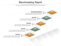 Benchmarking report ppt powerpoint presentation gallery background images cpb