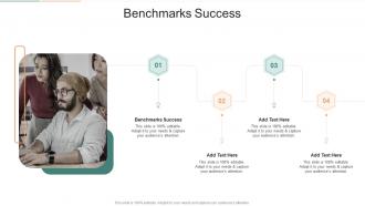 Benchmarks Success In Powerpoint And Google Slides Cpb