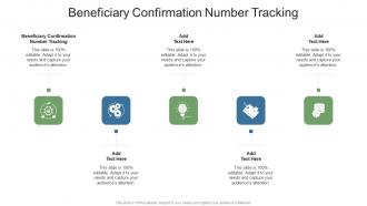 Beneficiary Confirmation Number Tracking In Powerpoint And Google Slides Cpb