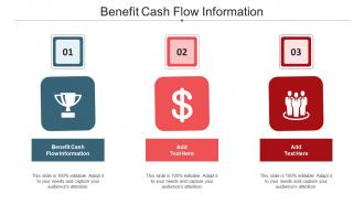 Benefit Cash Flow Information Ppt Powerpoint Presentation Ideas Graphic Images Cpb