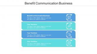 Benefit communication business ppt powerpoint presentation gallery example file cpb