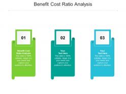 Benefit cost ratio analysis ppt powerpoint presentation infographics infographic template cpb