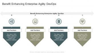 Benefit Enhancing Enterprise Agility Devops In Powerpoint And Google Slides Cpb