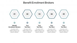 Benefit enrollment brokers ppt powerpoint presentation outline outfit cpb