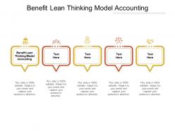 Benefit lean thinking model accounting ppt powerpoint presentation gallery cpb