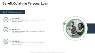 Benefit Obtaining Personal Loan In Powerpoint And Google Slides Cpb